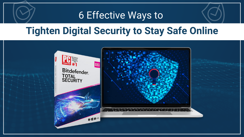 https://mycentralbitdefender.com/public/Tighten Digital Security to Stay Safe Online image